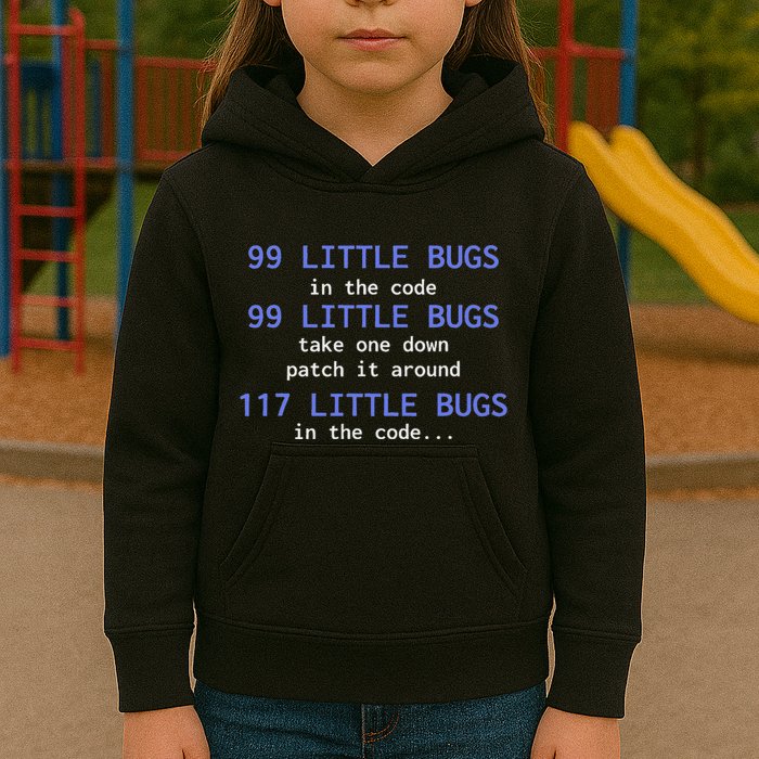99 Little Bugs In The Code Computer Scientist Programmer It Kids Hoodie