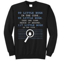 99 Little Bugs In The Code Sweatshirt