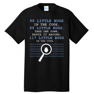 99 Little Bugs In The Code Tall T-Shirt