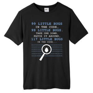 99 Little Bugs In The Code Tall Fusion ChromaSoft Performance T-Shirt