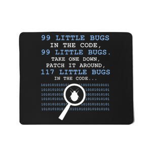 99 Little Bugs In The Code Mousepad