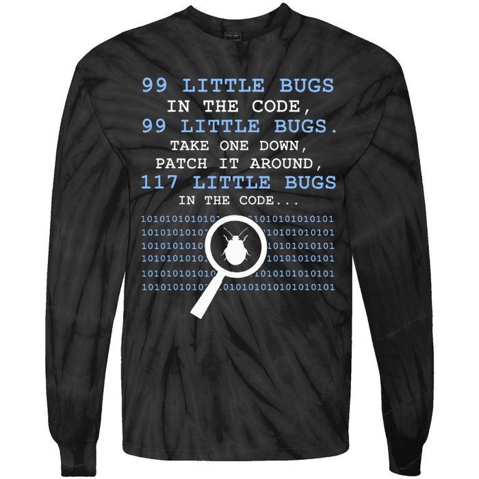 99 Little Bugs In The Code Tie-Dye Long Sleeve Shirt