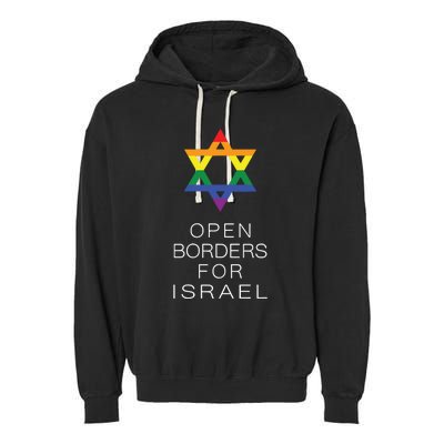 9Mmsmg Lgbtq Jewish Pride Open Borders For Israel Garment-Dyed Fleece Hoodie