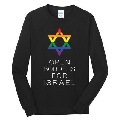 9Mmsmg Lgbtq Jewish Pride Open Borders For Israel Tall Long Sleeve T-Shirt