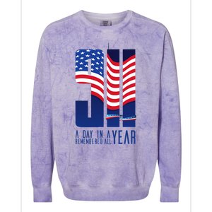 911 Memorial A Day In Remembered All Year Colorblast Crewneck Sweatshirt