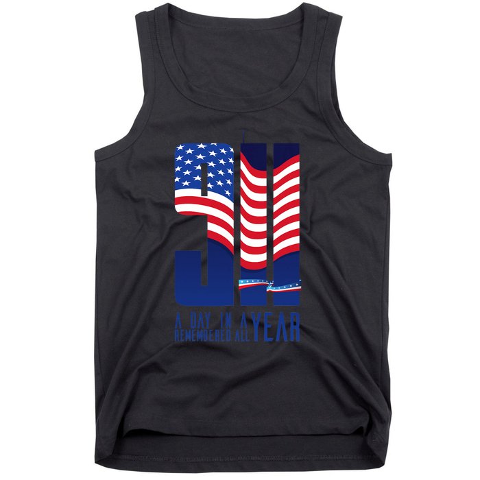 911 Memorial A Day In Remembered All Year Tank Top