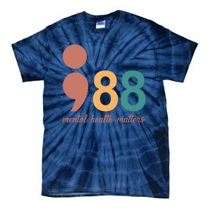 988 Mental Health Matters Retro Tie-Dye T-Shirt