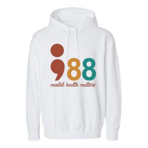 988 Mental Health Matters Retro Garment-Dyed Fleece Hoodie