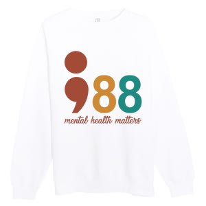 988 Mental Health Matters Retro Premium Crewneck Sweatshirt