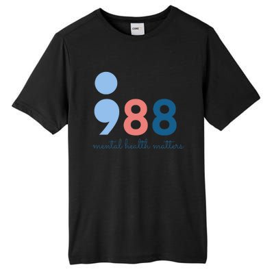 988 Mental Health Matters Suicide Prevention Awareness Tall Fusion ChromaSoft Performance T-Shirt