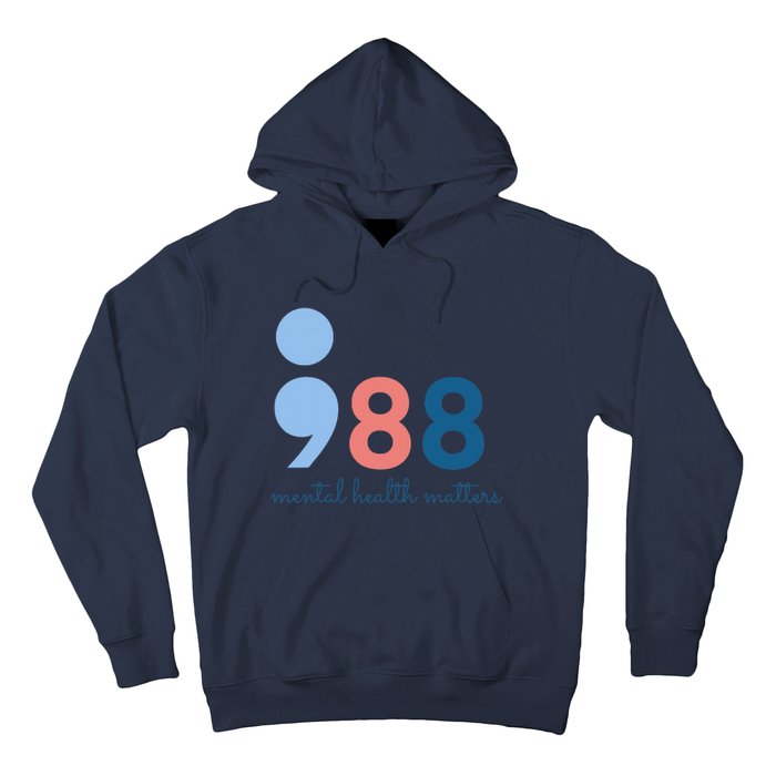 988 Mental Health Matters Suicide Prevention Awareness Hoodie