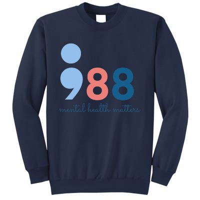 988 Mental Health Matters Suicide Prevention Awareness Sweatshirt