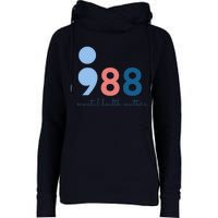 988 Mental Health Matters Suicide Prevention Awareness Womens Funnel Neck Pullover Hood