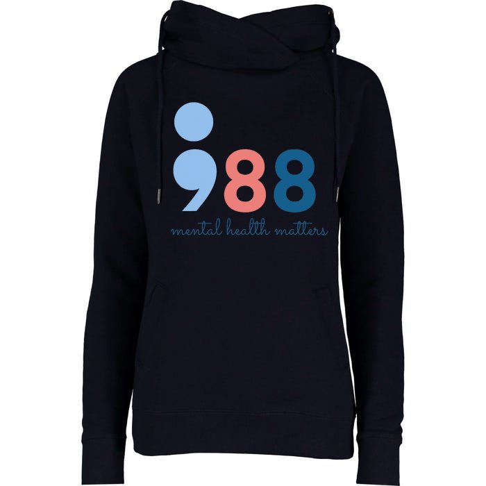 988 Mental Health Matters Suicide Prevention Awareness Womens Funnel Neck Pullover Hood