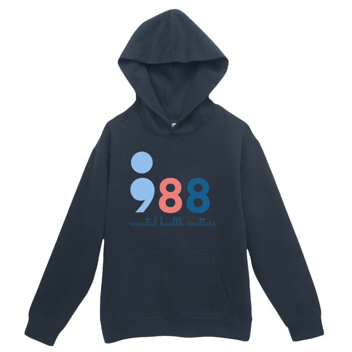 988 Mental Health Matters Suicide Prevention Awareness Urban Pullover Hoodie