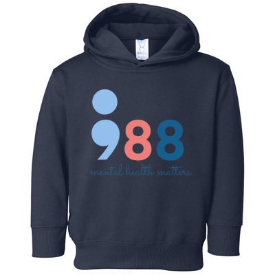 988 Mental Health Matters Suicide Prevention Awareness Toddler Hoodie