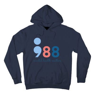 988 Mental Health Matters Suicide Prevention Awareness Tall Hoodie