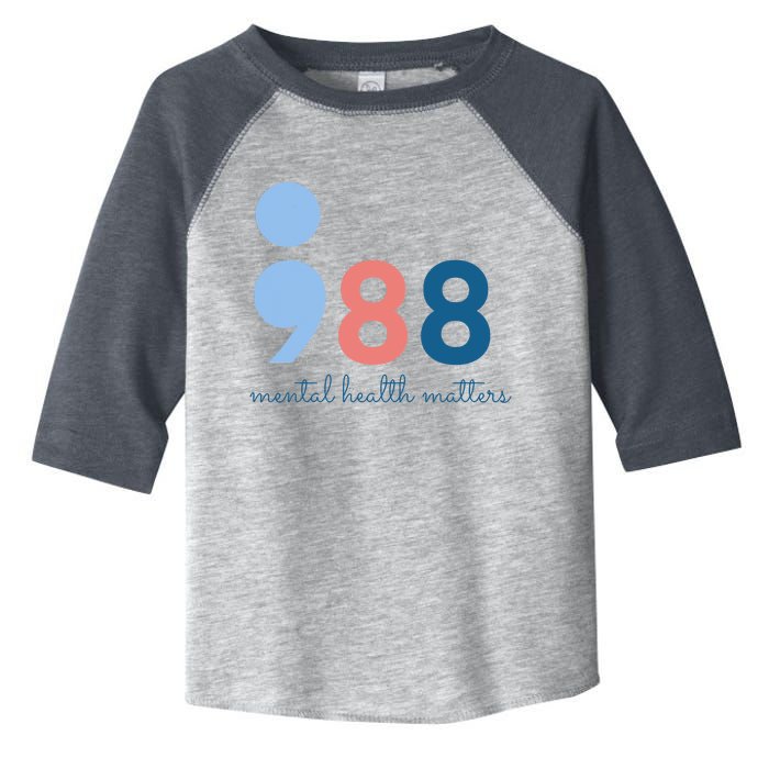 988 Mental Health Matters Suicide Prevention Awareness Toddler Fine Jersey T-Shirt