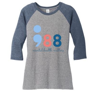 988 Mental Health Matters Suicide Prevention Awareness Women's Tri-Blend 3/4-Sleeve Raglan Shirt