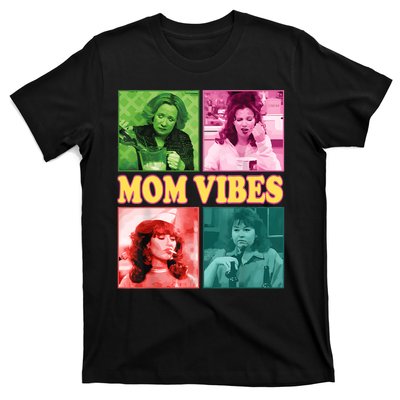 90’S Mom Vibes Funny Mom Life MotherS Day T-Shirt