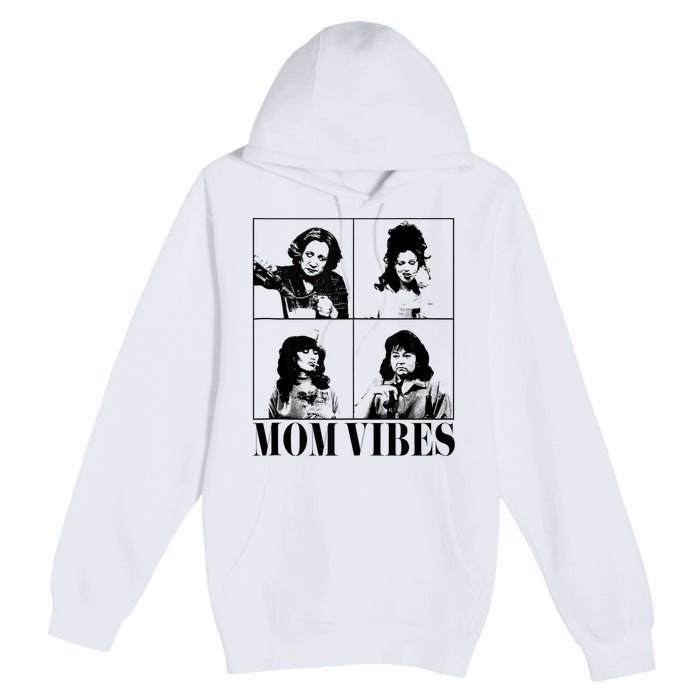 90’S Mom Vibes Vintage Funny Cool Mom Trendy MotherS Day Premium Pullover Hoodie