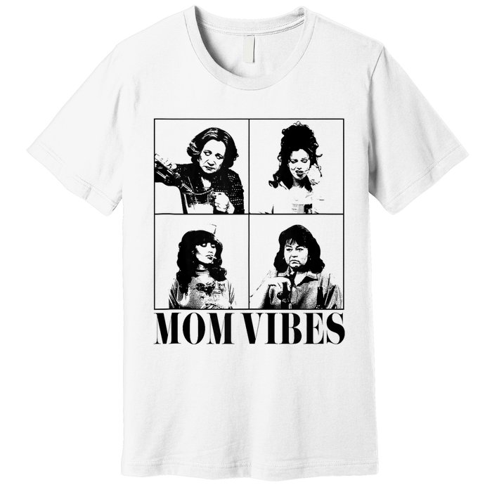 90’S Mom Vibes Vintage Funny Cool Mom Trendy MotherS Day Premium T-Shirt