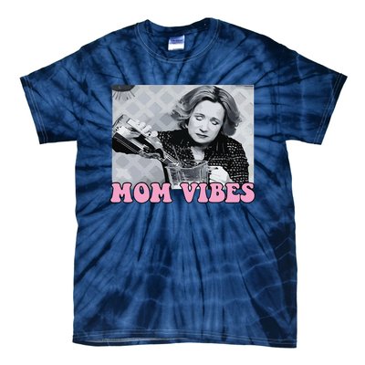 90’S Mom Vibes Vintage Retro Funny Mom Life Mother Day Tie-Dye T-Shirt