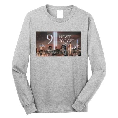 911 never forget Long Sleeve Shirt