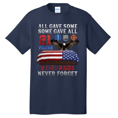 911 Never Forget 21st Anniversary Firefighters Outfits Tall T-Shirt