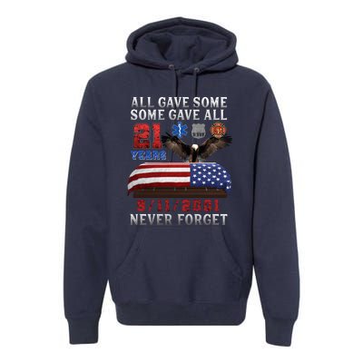 911 Never Forget 21st Anniversary Firefighters Outfits Premium Hoodie