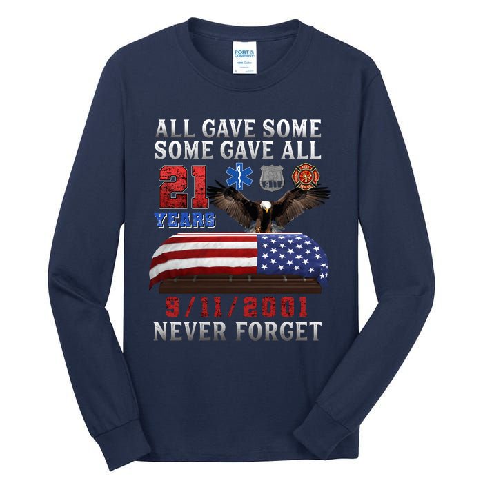 911 Never Forget 21st Anniversary Firefighters Outfits Tall Long Sleeve T-Shirt