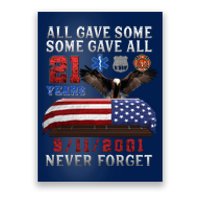 911 Never Forget 21st Anniversary Firefighters Outfits Poster