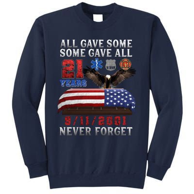 911 Never Forget 21st Anniversary Firefighters Outfits Tall Sweatshirt