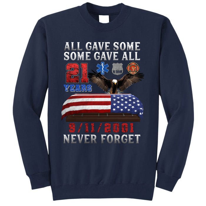 911 Never Forget 21st Anniversary Firefighters Outfits Tall Sweatshirt