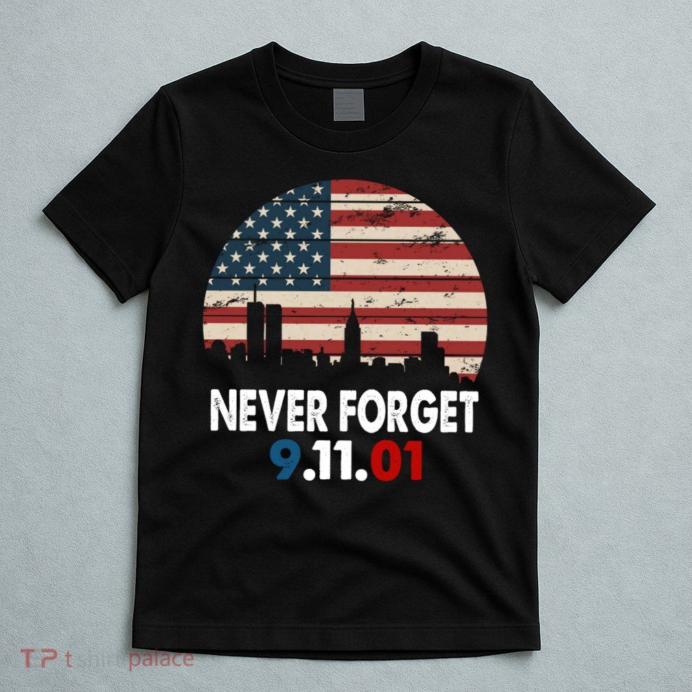 9.11.01 Never Forget 20th Anniversary T-Shirt