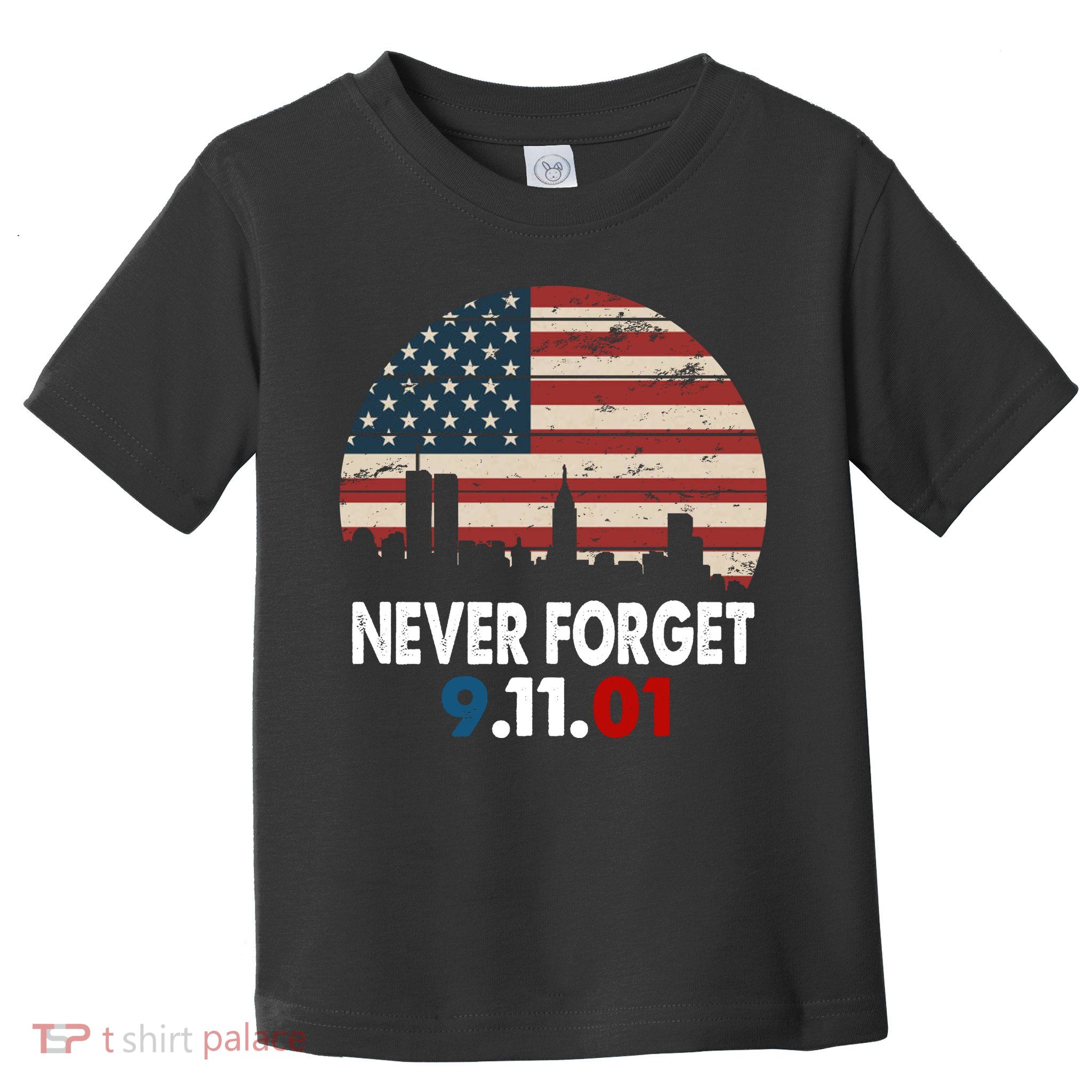 9.11.01 Never Forget 20th Anniversary Toddler T-Shirt