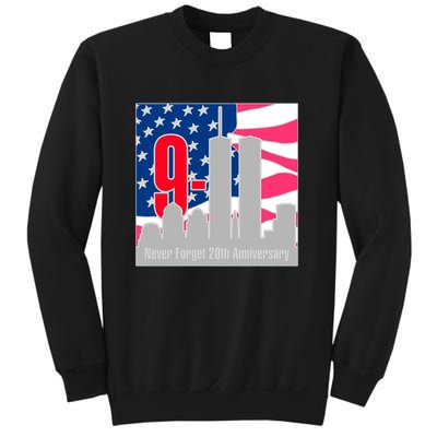 9/11 Never Forget 20th Anniversary Sweatshirt