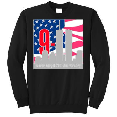 9/11 Never Forget 20th Anniversary Sweatshirt