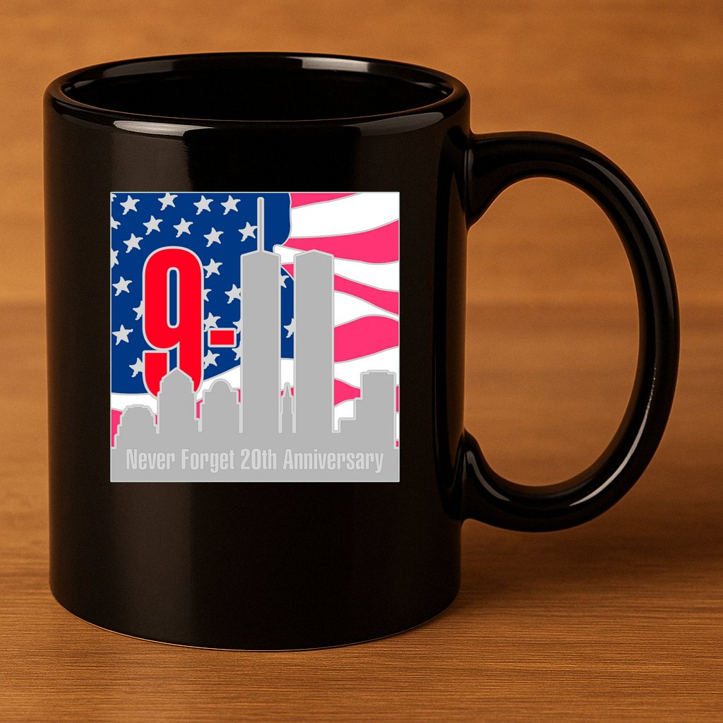 9/11 Never Forget 20th Anniversary 11oz C Handle Ceramic Mug