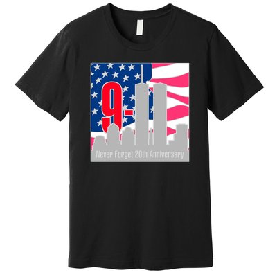 9/11 Never Forget 20th Anniversary Premium T-Shirt