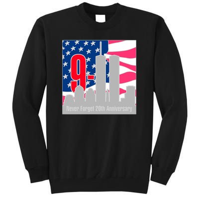 9/11 Never Forget 20th Anniversary Tall Sweatshirt