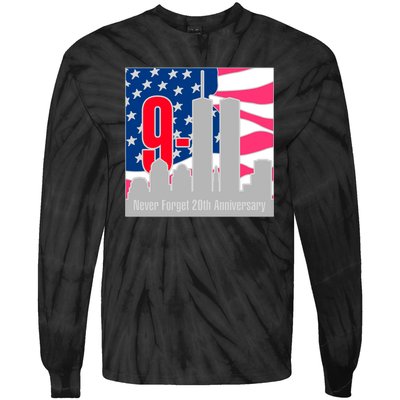 9/11 Never Forget 20th Anniversary Tie-Dye Long Sleeve Shirt