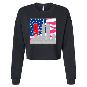 9/11 Never Forget 20th Anniversary Cropped Pullover Crew