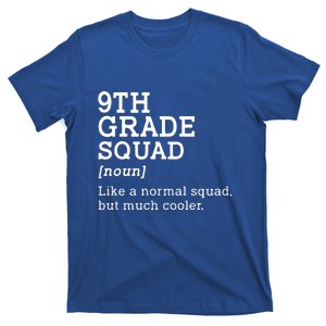 9th Ninth Grade Squad Student Teacher Back To School Gift T-Shirt