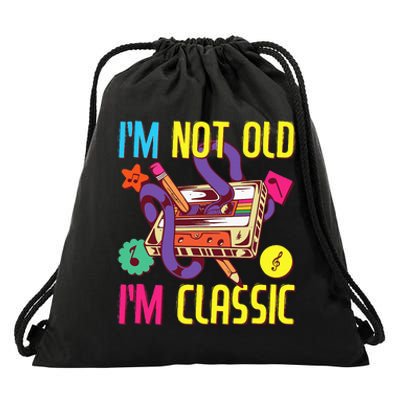 90s Outfit 80s Costume Im Not Old Im Classic Drawstring Bag