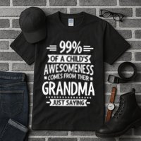 99 Of A Childs Awesomeness Comes From Their Grandma Tall T-Shirt