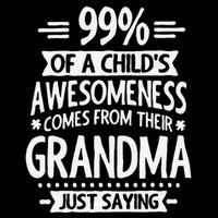 99 Of A Childs Awesomeness Comes From Their Grandma 7-Panel Snapback Hat