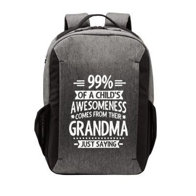 99 Of A Childs Awesomeness Comes From Their Grandma Vector Backpack