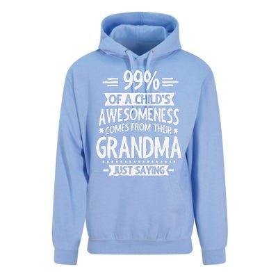 99 Of A Childs Awesomeness Comes From Their Grandma Unisex Surf Hoodie