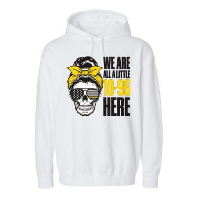 911 Operator Funny 911 Emergency Dispatcher Garment-Dyed Fleece Hoodie